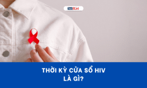Thời kỳ cửa sổ HIV là gì?