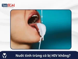 Nuốt tinh trùng có bị HIV không? Các lợi ích và tác hại của tinh trùng